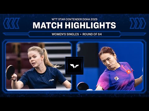 Filippa Bergand vs Zhu Chengzhu | WS R64 | WTT Star Contender Doha 2025