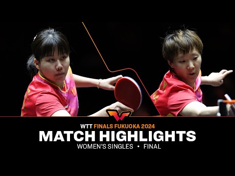 Chen Xingtong vs Wang Manyu | WS F | WTT Finals Fukuoka 2024